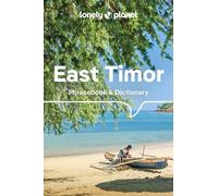 Lonely Planet East Timor Phrasebook & Dictionary: (Phrasebook 4th edition)