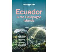 Lonely Planet Ecuador & the Galapagos Islands
