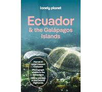 Lonely Planet Ecuador & the Galapagos Islands (Travel Guide)