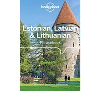 Lonely Planet Estonian, Latvian & Lithuanian Phrasebook & Dictionary: (Phrasebook 4th edition)