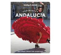 Lonely Planet Experience Andalucia