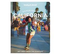Lonely Planet Experience California: (Travel Guide)