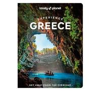 Lonely Planet Experience Greece: (Travel Guide)