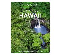 Lonely Planet Experience Hawaii: Build a Trip to Remember | Local Insights | Maps & Planning Tools | Covers Honolulu, O'ahu, Kaua'i, Maui, Moloka'i and more (Travel Guide)