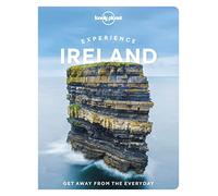 Lonely Planet Experience Ireland: (Travel Guide)