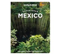 Lonely Planet Experience Mexico