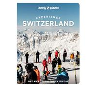 Lonely Planet Experience Switzerland