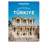 Lonely Planet Experience Turkiye (Travel Guide)