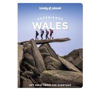 Lonely Planet – Lonely Planet Experience Wales – Travel Guide
