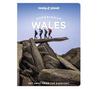 Lonely Planet Experience Wales by Amy Pay (Paperback Book)