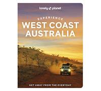 Lonely Planet Experience West Coast Australia: (Travel Guide)