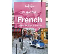Lonely Planet Fast Talk French (Phrasebook)