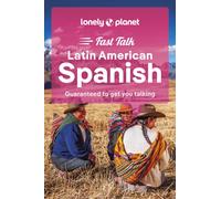 Lonely Planet Fast Talk Latin American Spanish