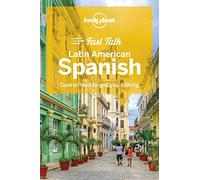 Lonely Planet Fast Talk Latin American Spanish (Phrasebook)