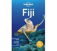 Lonely Planet Fiji: Perfect for exploring top sights and taking roads less travelled (Travel Guide)