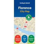 Lonely Planet Florence City Map : Durable, Waterproof, Easy-Fold Planning Map with Attractions & Walking Tours