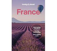 Lonely Planet France: (Travel Guide 15th edition)