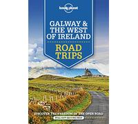 Lonely Planet Galway & the West of Ireland Road Trips: (Road Trips Guide)
