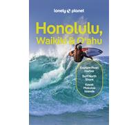 Lonely Planet Honolulu Waikiki & Oahu : Plan the Trip of a Lifetime | Detailed Itineraries & Maps | Insider Tips | Covers Honolulu & Waikiki, Leeward Coast, Windward Coast, North Shore and more