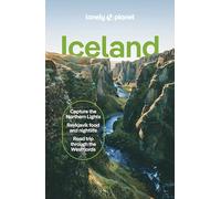 Lonely Planet Iceland: Plan the Trip of a Lifetime | Detailed Itineraries & Maps | Insider Tips | Covers Reykjavik, Golden Circle, West & North Iceland and more (Travel Guide)