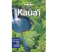 Lonely Planet Kauai: (Travel Guide 4th edition)