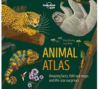 Lonely Planet Kids Animal Atlas: (Creature Atlas)