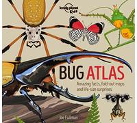 Lonely Planet Kids Bug Atlas: 1 (Creature Atlas)