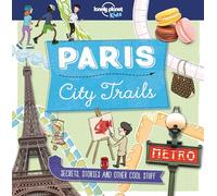 Lonely Planet Kids City Trails - Paris