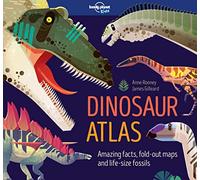 Lonely Planet Kids Dinosaur Atlas: (Creature Atlas)