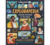 Lonely Planet Kids Explorapedia: (Lonely Planet Kids)