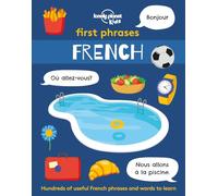 Lonely Planet Kids First Phrases - French: 1