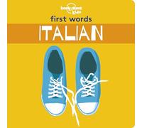 Lonely Planet Kids First Words - Italian: 1