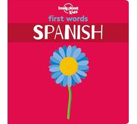 Lonely Planet Kids First Words - Spanish