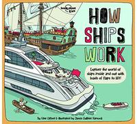 Lonely Planet Kids How Ships Work (How Things Work)
