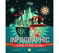 Lonely Planet Kids Infographic Guide to the Globe