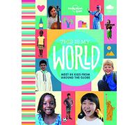 Lonely Planet Kids This Is My World