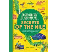 Lonely Planet Kids Unfolding Journeys - Secrets of the Nile
