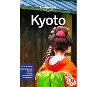 Lonely Planet Kyoto: (Travel Guide 7th edition)