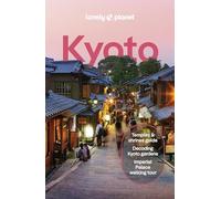 Lonely Planet – Kyoto – Travel Guide