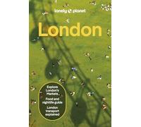 Lonely Planet – Lonely Planet London – Travel Guide