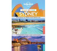 Lonely Planet Make My Day Sydney (Travel Guide)