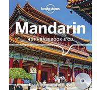 Lonely Planet Mandarin Phrasebook and CD: (Phrasebook 4th edition)