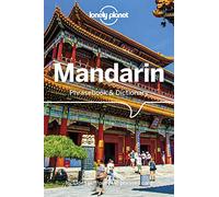 Lonely Planet Mandarin Phrasebook & Dictionary: Includes Pull-out Fast-phrases Card