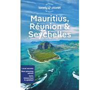 Lonely Planet Mauritius, Reunion & Seychelles: (Travel Guide 11th edition)