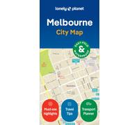 Lonely Planet Melbourne City Map : Durable, Waterproof, Easy-Fold Planning Map with Attractions & Walking Tours