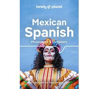 Lonely Planet – Mexican Spanish Phrasebook & Dictionary – Paperback
