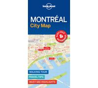 Lonely Planet Montreal City Map : Durable, Waterproof, Easy-Fold Planning Map with Attractions & Walking Tours