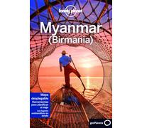 Lonely Planet Myanmar (Birmania) (Guías de País Lonely Planet)