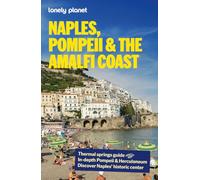 Lonely Planet Naples, Pompeii & the Amalfi Coast