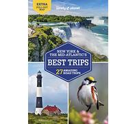 Lonely Planet New York & the Mid-Atlantic's Best Trips: (Road Trips Guide 4th edition)